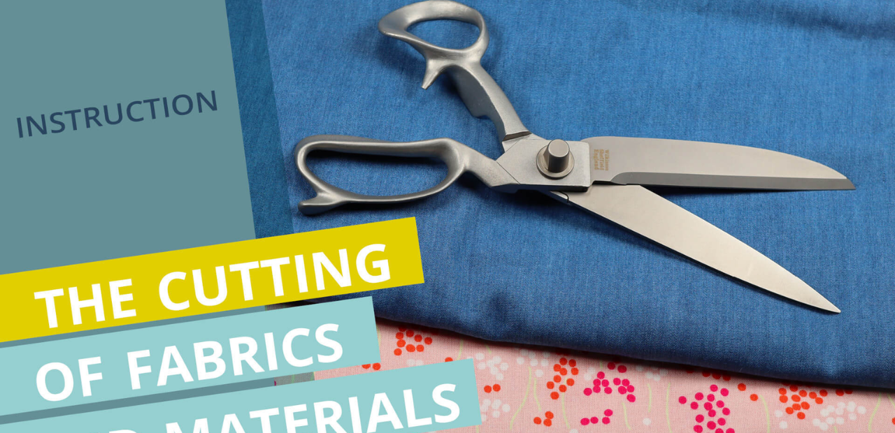 The Cutting of Fabrics - Step by step guide with scissors and fabric